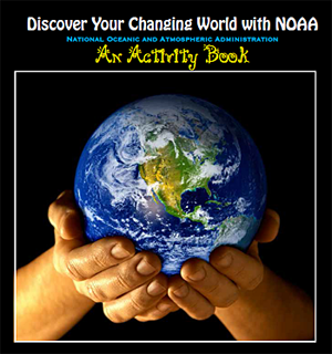 Cover of Discover Your Changing World with NOAA activity book