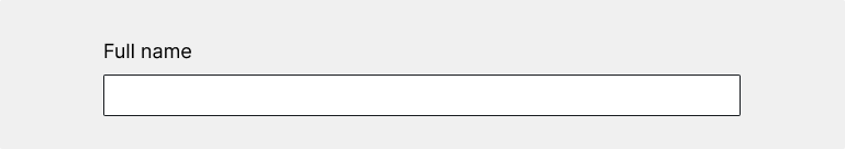Label that reads Full name above an empty text field.