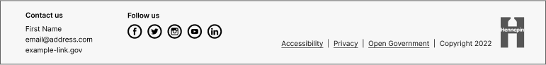 Example of the county's basic footer with social media links and sample address.  Address is left aligned, social media links are centered. Links and logo are in a row that is right aligned.  Link labels read Accessibility, Privacy, Open government, and Copyright, followed by the Hennepin H logo.